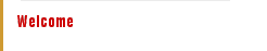 Welcome